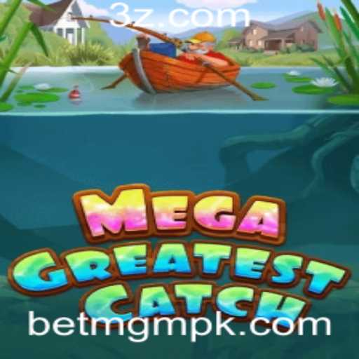 Descubra a Emoção do Jogo MegaGreatestCatch com BetMGM